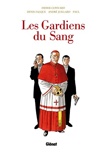 Les Gardiens du sang : intégrale