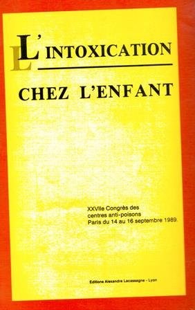 L'Intoxication chez l'enfant