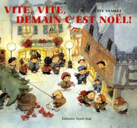 Vite, vite, demain c'est Noël !