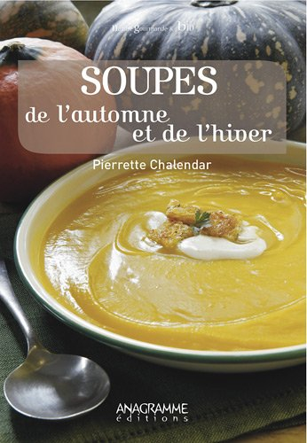 Soupes de l'automne et de l'hiver