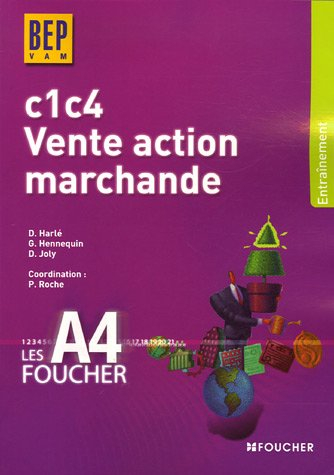 Vente action marchande C1-C4, BEP VAM : entrainement