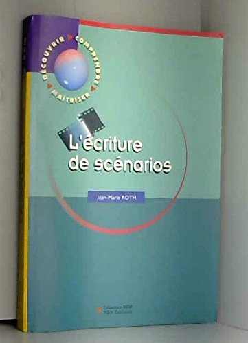 l'écriture de scénarios