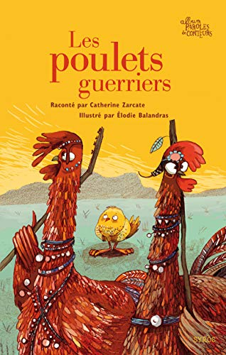 Les poulets guerriers