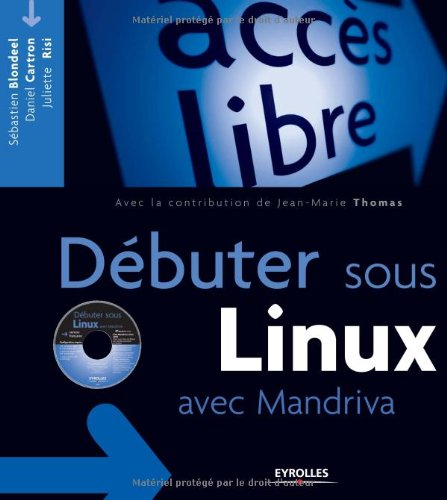 Débuter sous Linux avec Mandriva