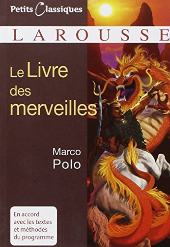 Le livre des merveilles : extraits : récit de voyage