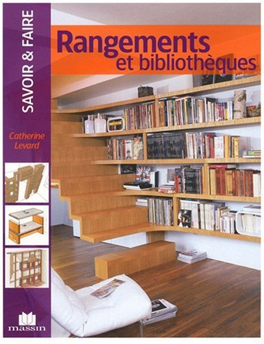 Rangements et bibliothèques