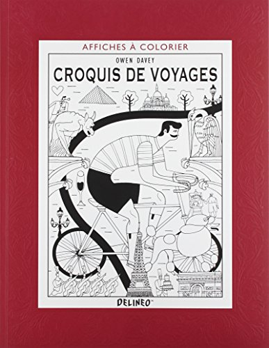 croquis de voyages : affiches à colorier