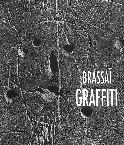 Brassaï : Graffiti (livre en anglais) - brassaï