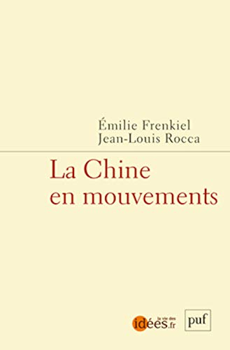 La Chine en mouvements