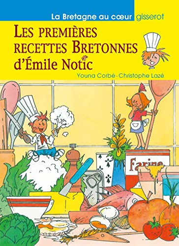 Les premières recettes bretonnes d'Emile Notic