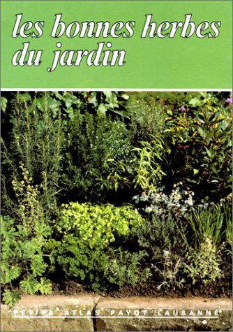 Les Bonnes herbes du jardin