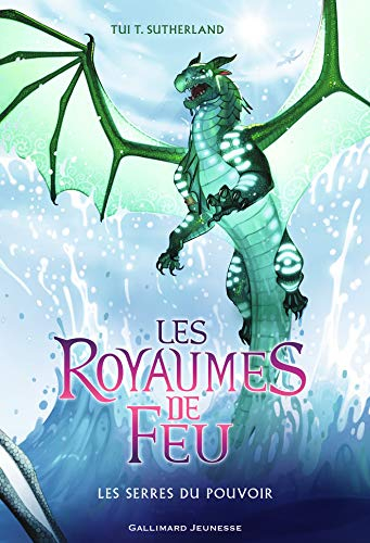 Les royaumes de feu. Vol. 9. Les serres du pouvoir