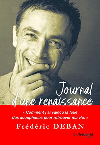 Journal d'une renaissance : comment j'ai vaincu la folie des acouphènes pour retrouver ma vie