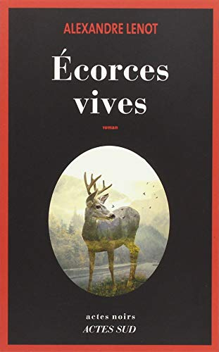 Ecorces vives