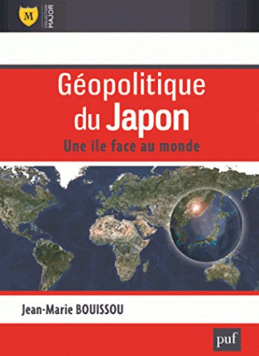Géopolitique du Japon : une île face au monde