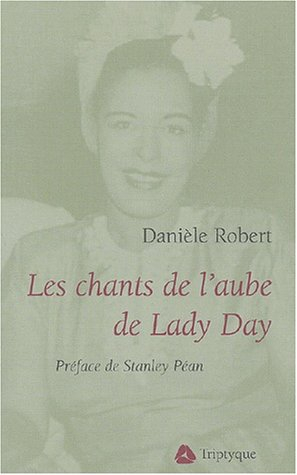 les chants de l'aube de lady day