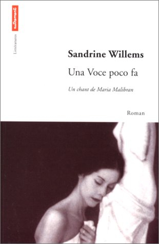 Una voce poco fa : un chant de Maria Malibran