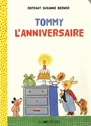 Tommy. L'anniversaire