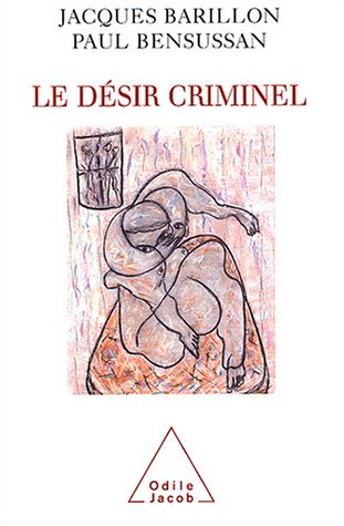 Le désir criminel