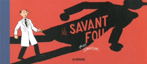 Le savant fou