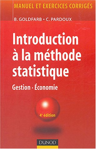 Introduction à la méthode statistique : gestion, économie