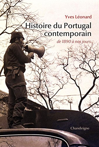 Histoire du Portugal contemporain : de 1890 à nos jours