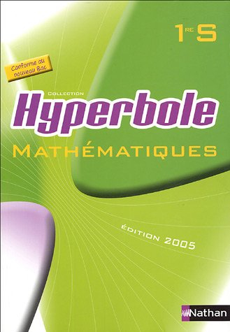 Mathématiques 1re S, programme 2005 : livre de l'élève