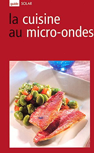 La cuisine au micro-ondes