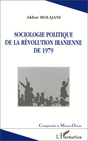 Sociologie politique de la révolution iranienne de 1979
