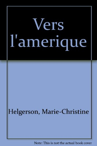 Vers l'Amérique