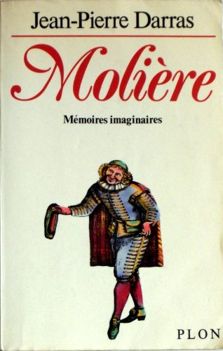 Molière : mémoires imaginaires