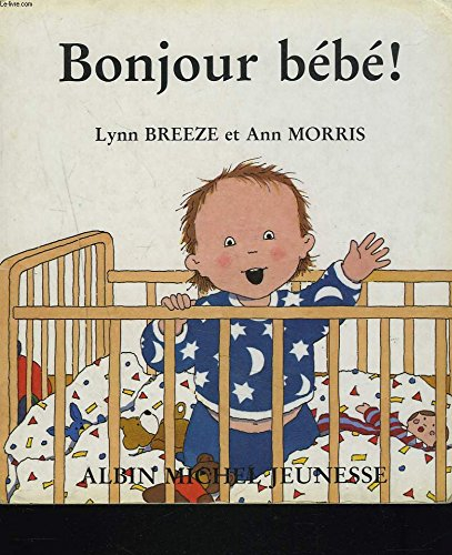 bonjour bébé !