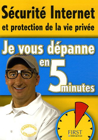 Sécurité & confidentialité : je vous dépanne en 5 minutes