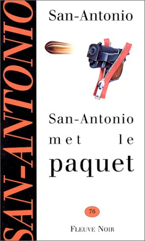 san antonio met le paquet