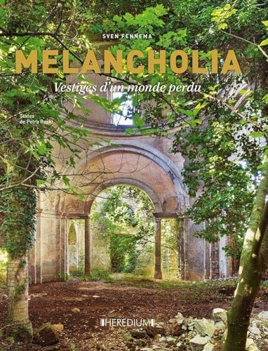 Melancholia : vestiges d'un monde perdu