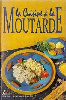 La cuisine à la moutarde