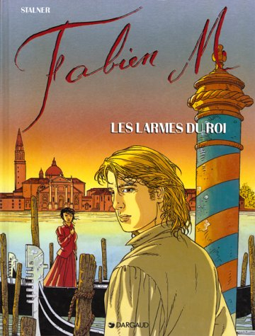 Fabien M. Vol. 5. Les larmes du roi