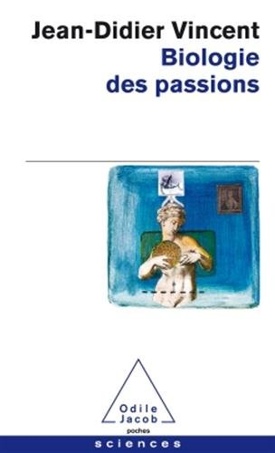 Biologie des passions