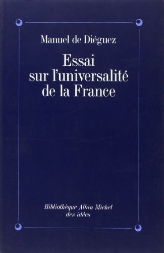 Essai sur l'universalité de la France