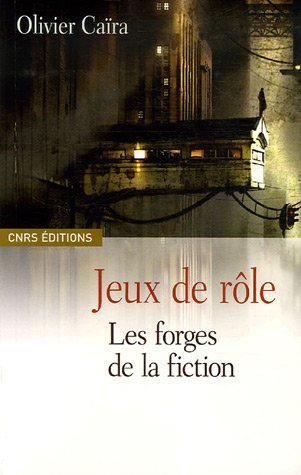 Jeux de rôle : les forges de la fiction