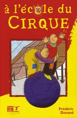 A l'école du cirque