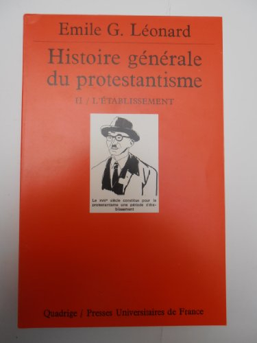 histoire générale du protestantisme