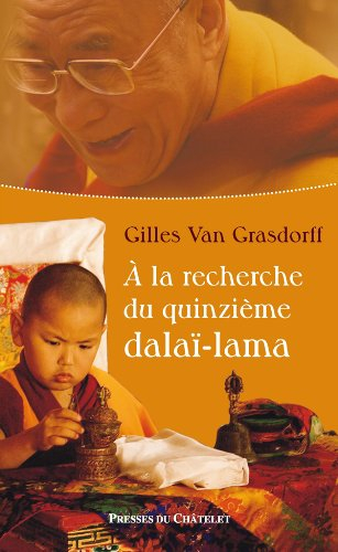 A la recherche du quinzième dalaï-lama