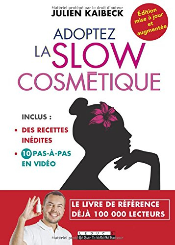 adoptez la slow cosmétique