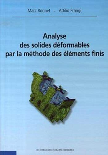 Analyse des solides déformables par la méthode des éléments finis