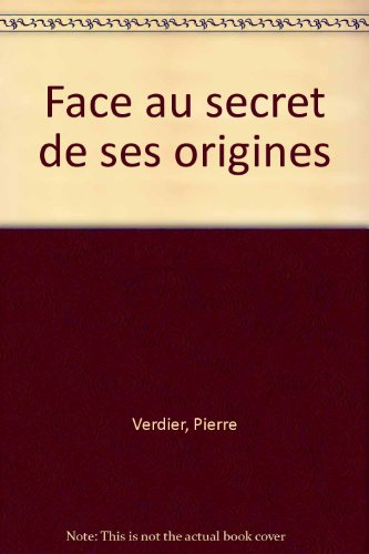 Face au secret de ses origines : le droit d'accès au dossier des enfants abandonnés