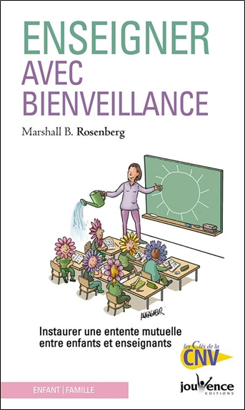 Enseigner avec bienveillance : instaurer une entente mutuelle entre enfants et enseignants