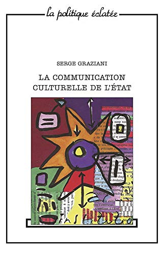 La communication culturelle de l'Etat