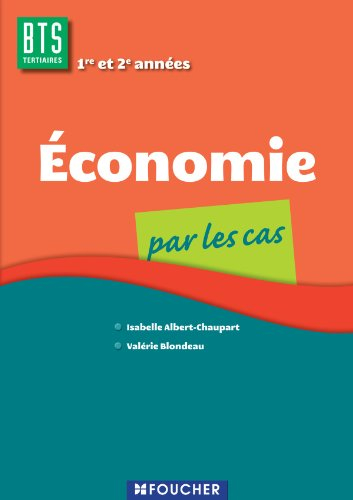 Economie par les cas, BTS tertiaires 1re et 2e années