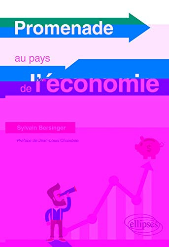 Promenade au pays de l'économie